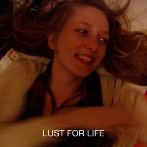 #28 Girls – Lust for Life (2009)