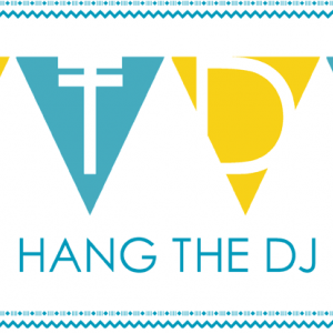 Hyvää syntymäpäivää, Hang the DJ!