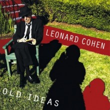 Leonard Cohen – Old Ideas