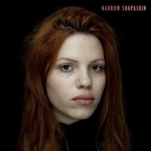 Soap&Skin – Narrow