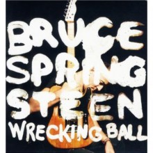 Bruce Springsteen – Wrecking Ball