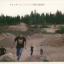 The Noise Of Red Carpet