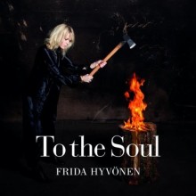 Frida Hyvönen – To the Soul