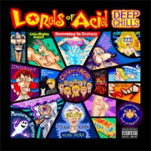 Lords of Acid – Deep Chills