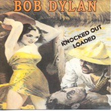 Bob_Dylan_-_Knocked_Out_Loaded