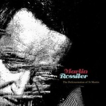 Martin Rossiter – The Defenestration of St Martin