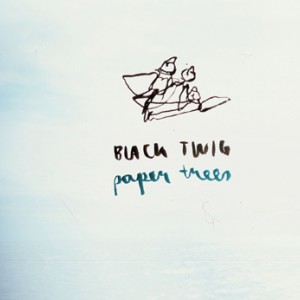 Black Twig – Paper Trees