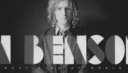 Brendan Benson – What Kind of World