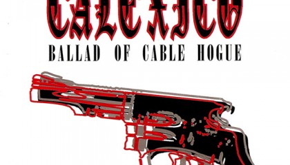 #30 Calexico – Ballad of Cable Hogue