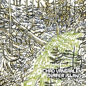 Chad VanGaalen – Diaper Island