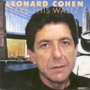 #15 Leonard Cohen – Take This Waltz
