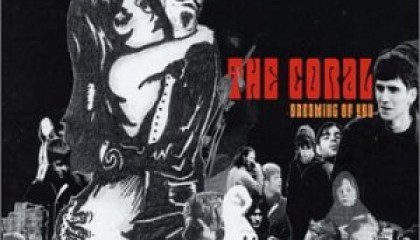 #86 The Coral – Dreaming of You (2002)