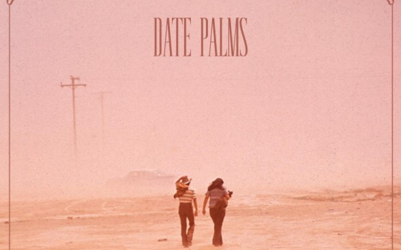 Date Palms – The Dusted Sessions
