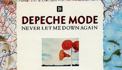 #15 Depeche Mode – Never Let Me Down Again