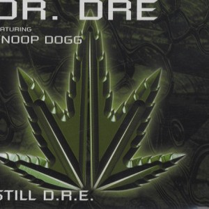 #8 Dr. Dre – Still D.R.E