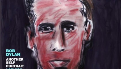Bob Dylan – Another Self Portrait (1969–1971): The Bootleg Series Vol 10.