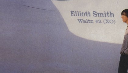 #1 Elliott Smith – Waltz #2 (XO)
