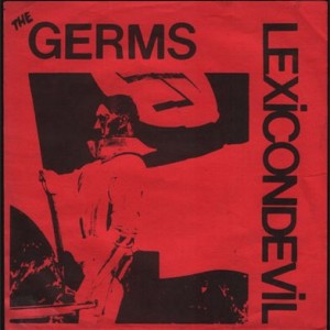 #24 The Germs - Lexicon Devil