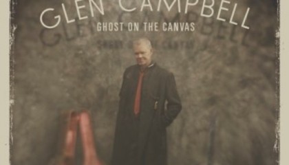 Glen Campbell – Ghost on the Canvas