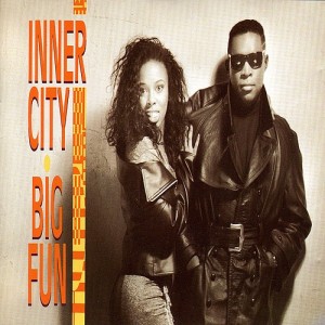 #9 Inner City – Big Fun