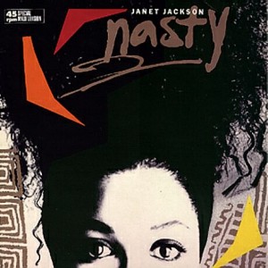 #25 Janet Jackson – Nasty 