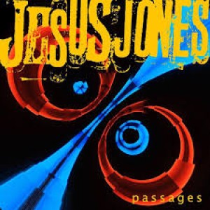 Jesus Jones – Passages