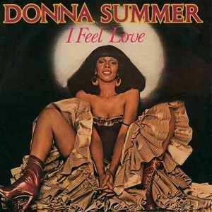 #1 Donna Summer – I Feel Love