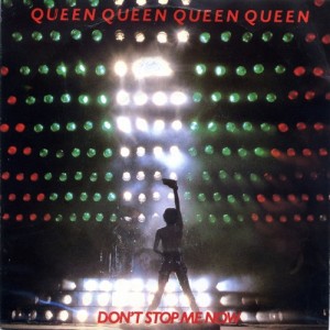 #8 Queen – Don't Stop Me Now