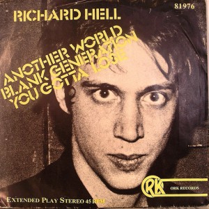 #20 Richard Hell & the Voidoids – Blank Generation