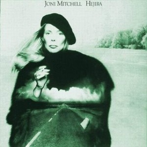 #23 Joni Mitchell – Coyote