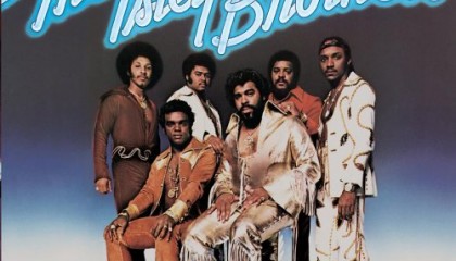 #24 The Isley Brothers – Harvest for the World