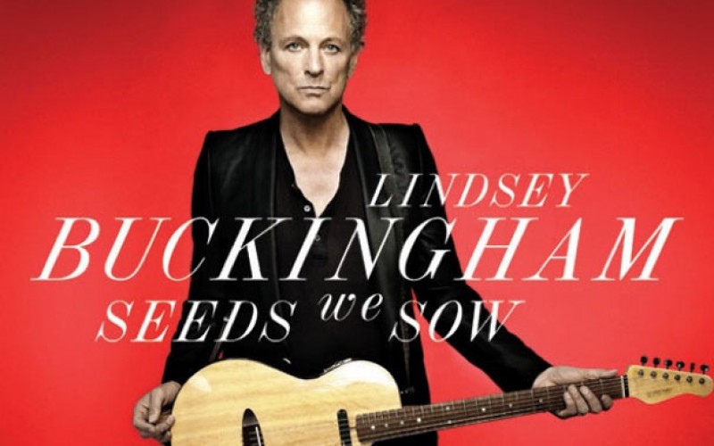 Lindsey Buckingham – Seeds We Sow 