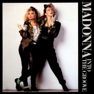 #8 Madonna – Into the Groove