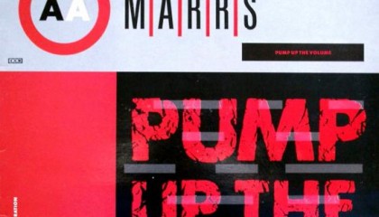 #1 M/A/R/R/S – Pump Up the Volume