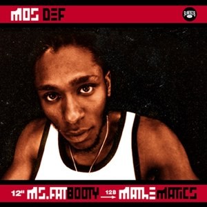#19 Mos Def – Ms. Fat Booty