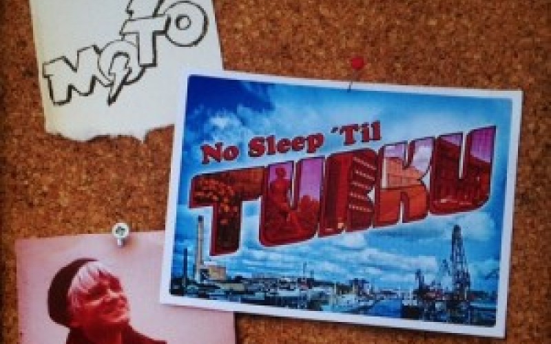 M.O.T.O. – No Sleep ’til Turku