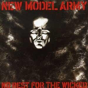 #25 New Model Army – No Rest