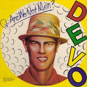#26 Devo – Mongoloid