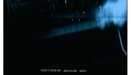 #43 Portishead – Machine Gun (2008)