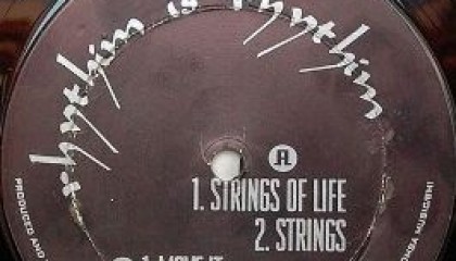 #19 Rhythim Is Rhythim – Strings of Life