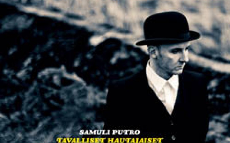 Samuli Putro – Tavalliset hautajaiset
