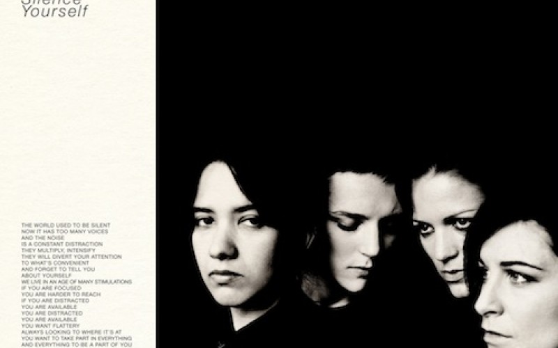 Savages – Silence Yourself 