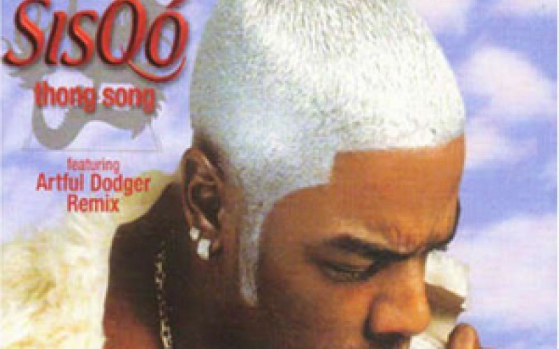 #27 Sisqó – Thong Song