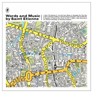 Saint Etienne – Words and Music by Saint Etienne 