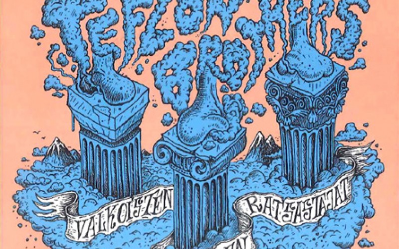 Teflon Brothers – Valkoisten dyynien ratsastajat