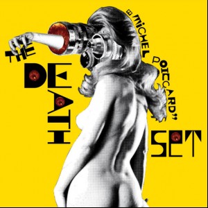 The Death Set – Michel Poiccard 