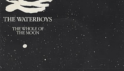 #5 The Waterboys – The Whole of the Moon